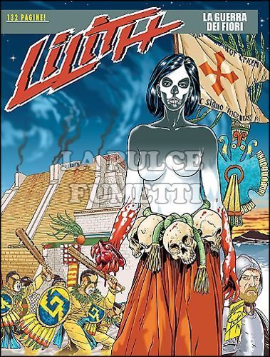 LILITH #    13: LA GUERRA DEI FIORI